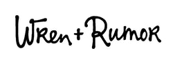 Wren & Rumor